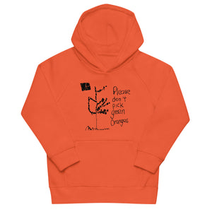 Kids Don't Pick Green Oranges Hoodie