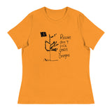 Women's Don't Pick Green Oranges T-Shirt